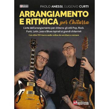 PAOLO ANESSI EUGENIO CURTI arrangiamenti e ritmica per chitarra 