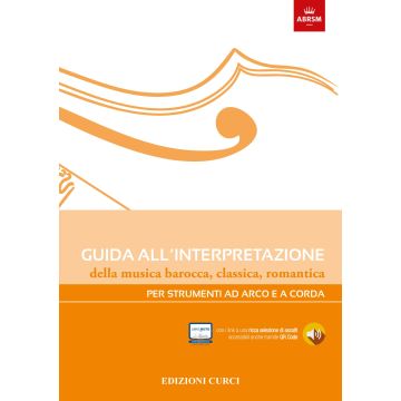 ABRSM Guida all'interpretazione della musica per strumenti ad arco e a corda