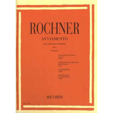 Rochner Avviamento allo Studio del Piano 1