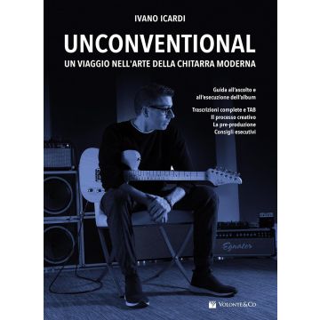 I.Icardi Unconventional Un viaggio nell'Arte della chitarra moderna 