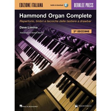 HAMMOND ORGAN COMPLETE, Repertorio, timbri, tecniche delle tastiere a drawbar-Dave Limina