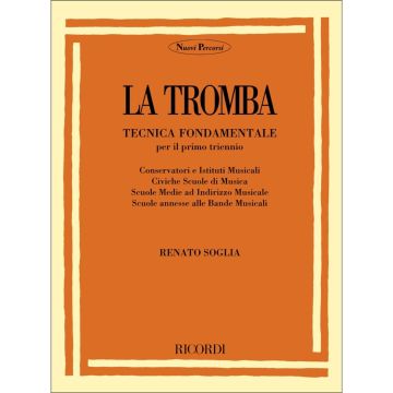 Soglia La Tromba Tecnica Fondamentale per il primo triennio