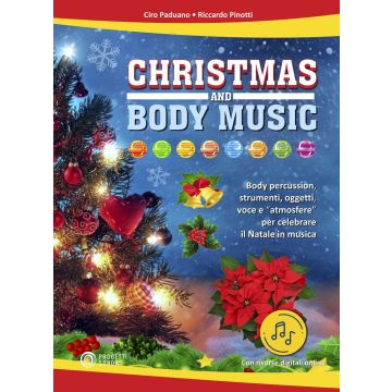 Ciro Paduano Riccardo Pinotti Christmas And Body Music con CD