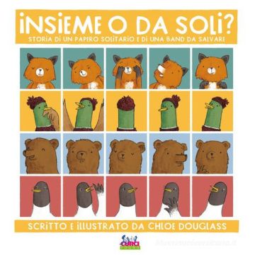 Insieme o da soli? Autore Chloe Douglass