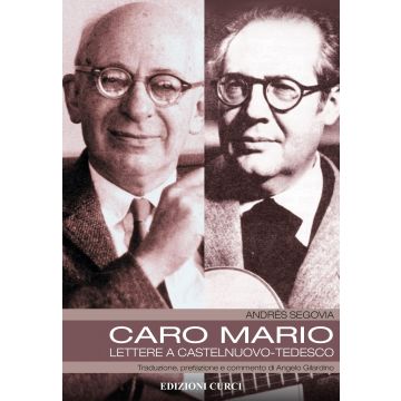 Segovia Caro Mario lettere a Castelnuovo-tedesco