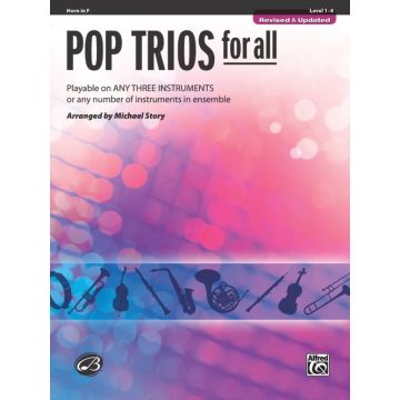 Pop Trios for all Arr. Micheal Story Book - F Horn