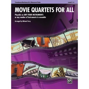 Movie Quartets for All - Horn in F Arr. Michael Story Book Troambone baritone - Euphonium - Bassoon 