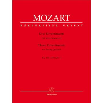 Three Divertimenti KV136-138 Wolfgang Amadeus Mozart Set of Parts - Quartetto di archi