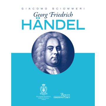 G.Sciommeri Georg Friedich Haendel