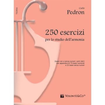 Pedron 250 esercizi per lo studio dell`a rmonia