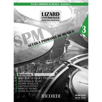 G.Damiani Lizard Unterberger Scuola Primaria di Musica: Batteria Vol.3 