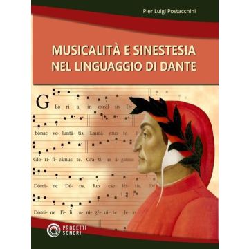 Pier Luigi Postacchini Musicalità e Sinestesia Nel Linguaggio Di Dante