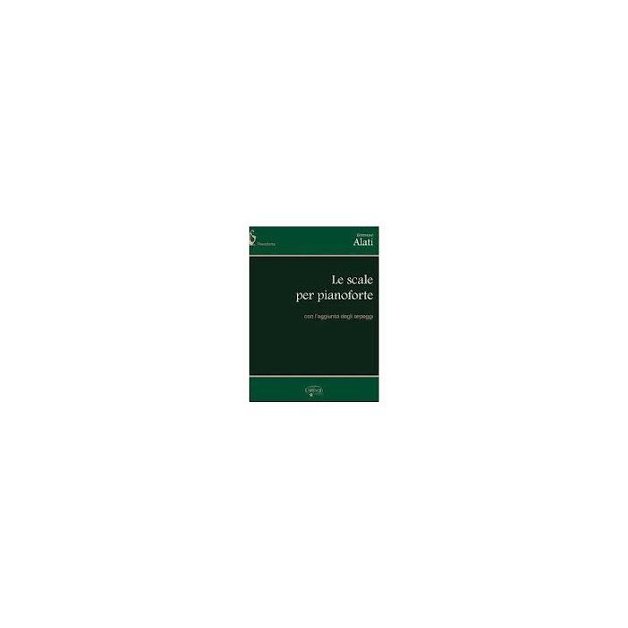 T.Alati Le Scale per pianoforte con l'aggiunta degli arpeggi arpeggi main product photo