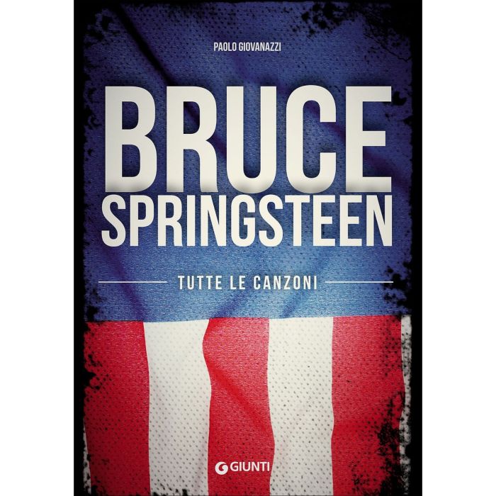 P.Giovanazzi Bruce Springsteen tutte le canzoni main product photo
