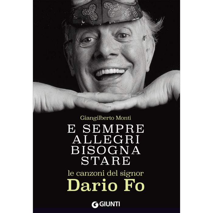 G.Monti E sempre allegri bisogna stare le canzoni del signor Dario Fo main product photo