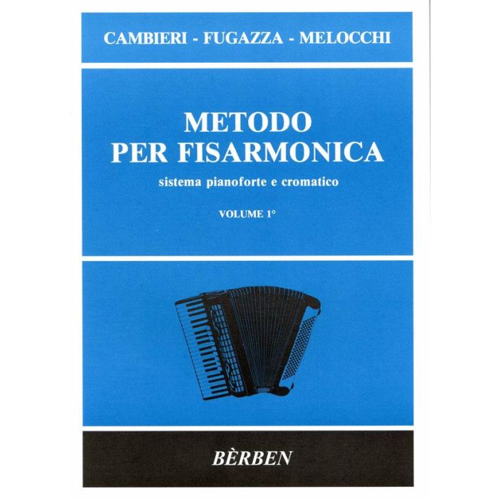 E.Fugazza G.Cambieri Metodo Bèrben per Fisarmonica Vol.1 main product photo