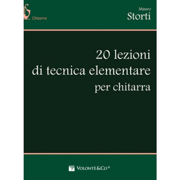 Storti 20 Lezioni di Tecnica Elementare per Chitarra main product photo