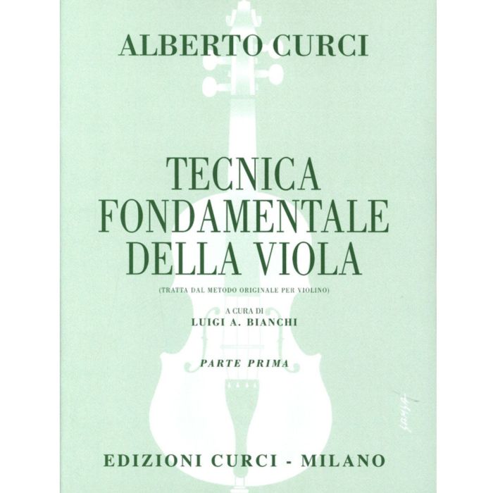 A.Curci Tecnica fondamentale della Viola Parte I° main product photo