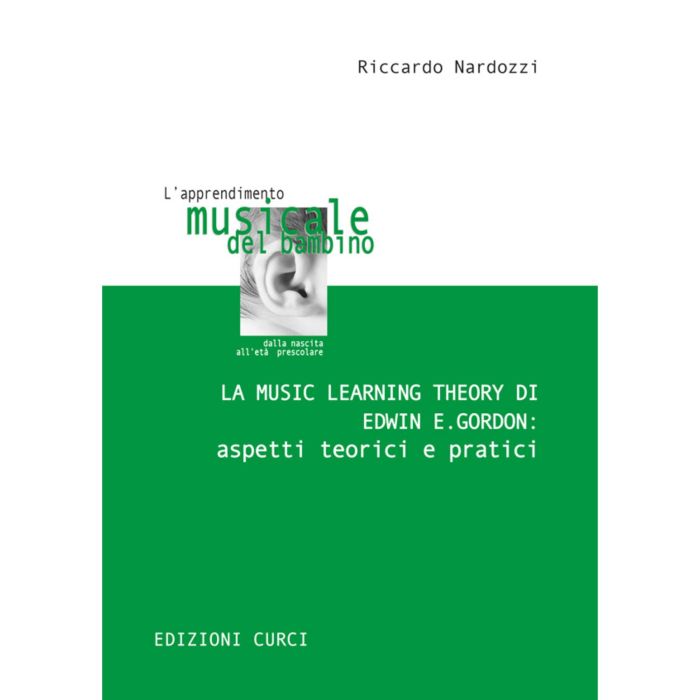 R.Nordozzi La Music Learning Theory di E.E. Gordon: Aspetti Teorici e Pratici main product photo