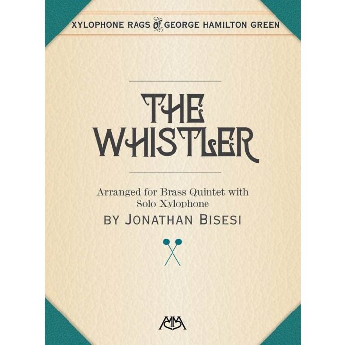 The Whistler Arranged for Brass Quintet with solo Xylophone by Jonathan Bisesi main product photo