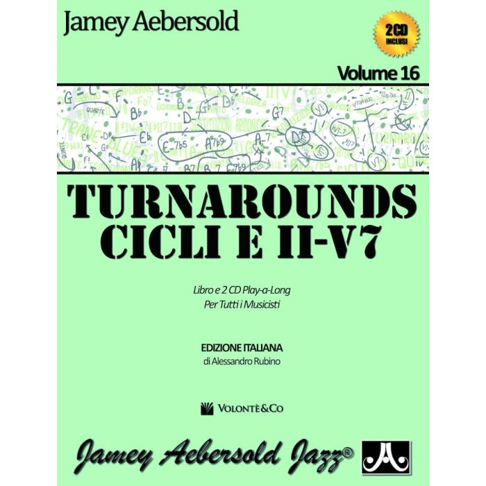 Turnarounds, cicli e II vol. 16 +2 CD trad. Italiana Autore Aebersold Jame main product photo