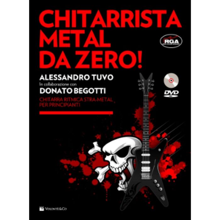 D.Begotti A.Tuvo Chitarrista metal da Zero con dvd main product photo