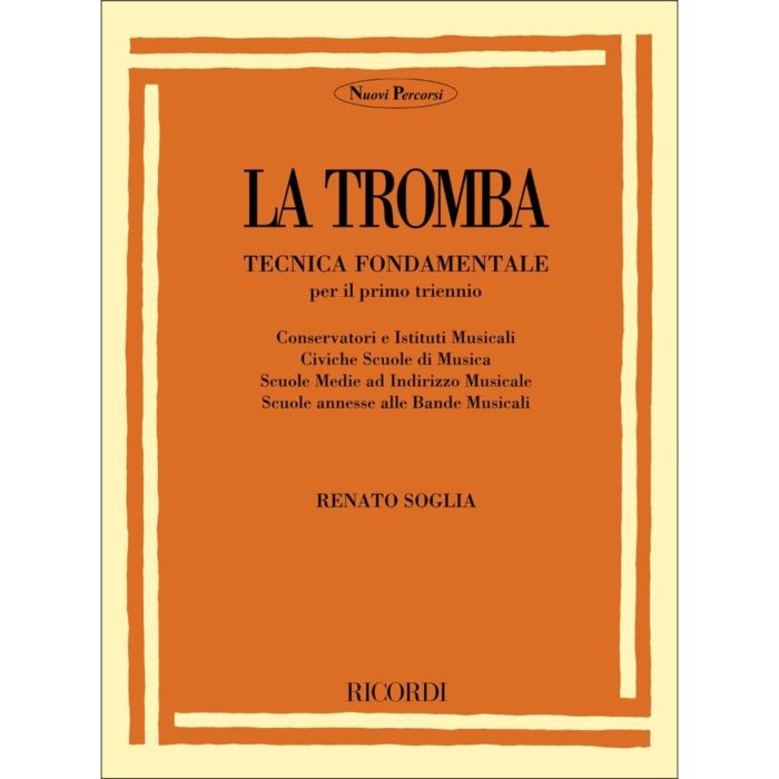 R.Soglia La Tromba Tecnica Fondamentale per il primo triennio main product photo