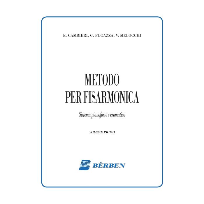 E.Fugazza G.Cambieri Metodo Bèrben per Fisarmonica Vol.1 main product photo